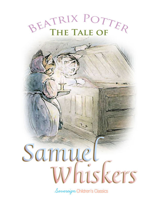 Title details for The Tale of Samuel Whiskers by Beatrix Potter - Available
